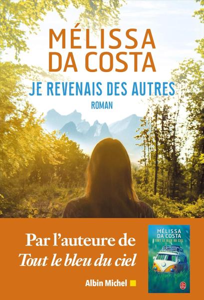 Image [eBook Kindle] Je revenais des autres de Mélissa Da Costa