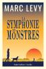 Image [eBook Kindle] La Symphonie des monstres de Marc Levy