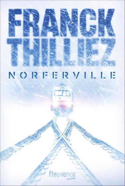 Image [eBook Kindle] Norferville de Franck Thilliez - Roman nouveauté 2024 - Dématérialisé