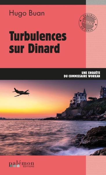 Image [eBook Kindle] Tome 13 -Turbulences sur Dinard: Une enquête du commissaire Workan de Hugo Buan